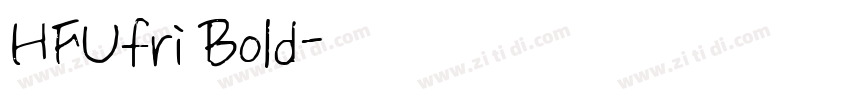 HFUfri Bold字体转换